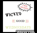 Wicked Good Wednesdays: Second Helping