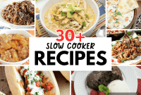 Over 30 Effortless Slow Cooker Recipes