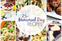 25+ Mouthwatering Memorial Day Recipes