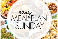 Kickstart Your Week With Easy Sunday Meal Plans Week 67