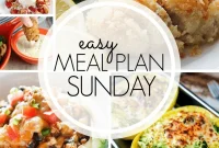 Sunday Meal Planning Made Easy: Week 98