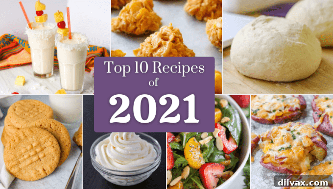 A vibrant collage featuring the most popular recipes of 2021 on 365 Days of Baking and More, showcasing a variety of sweet and savory dishes.