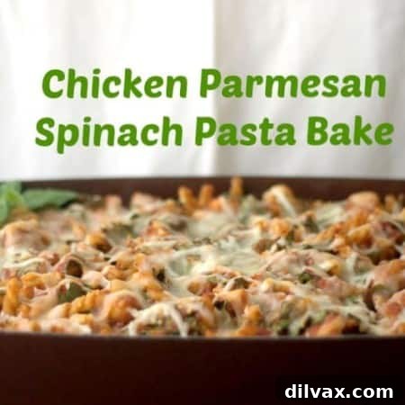 Chicken Parmesan Spinach Pasta Bake - a delicious new twist on an old favorite!
