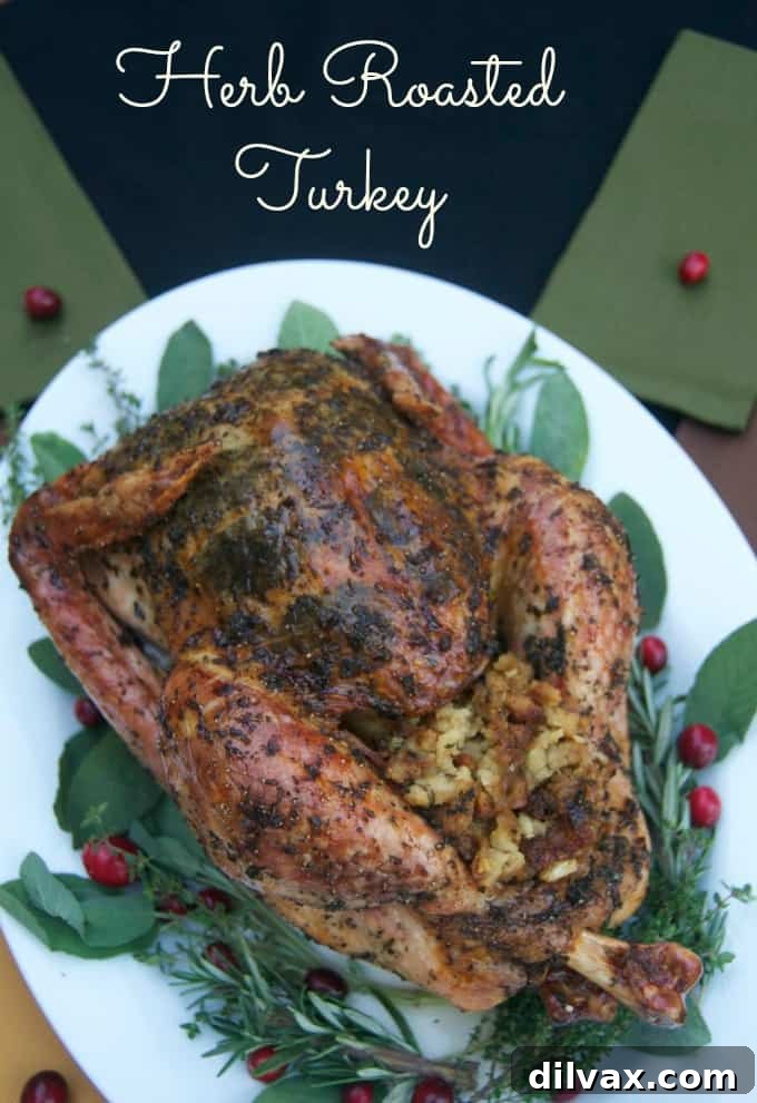 Herbed Roasted Turkey Delights 13 Herb Roasted Turkey - a beautiful and delicious presentation all in one!