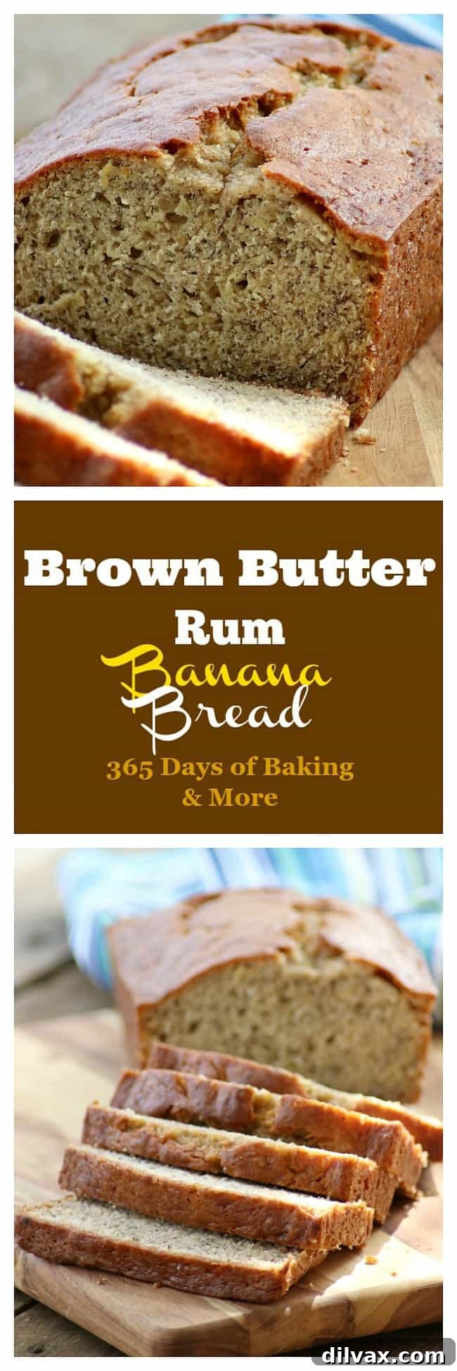 Banana Bread intensified with brown butter and rum. Comfort food at its' finest! Banana Bread intensified with brown butter and rum. Comfort food at its' finest!