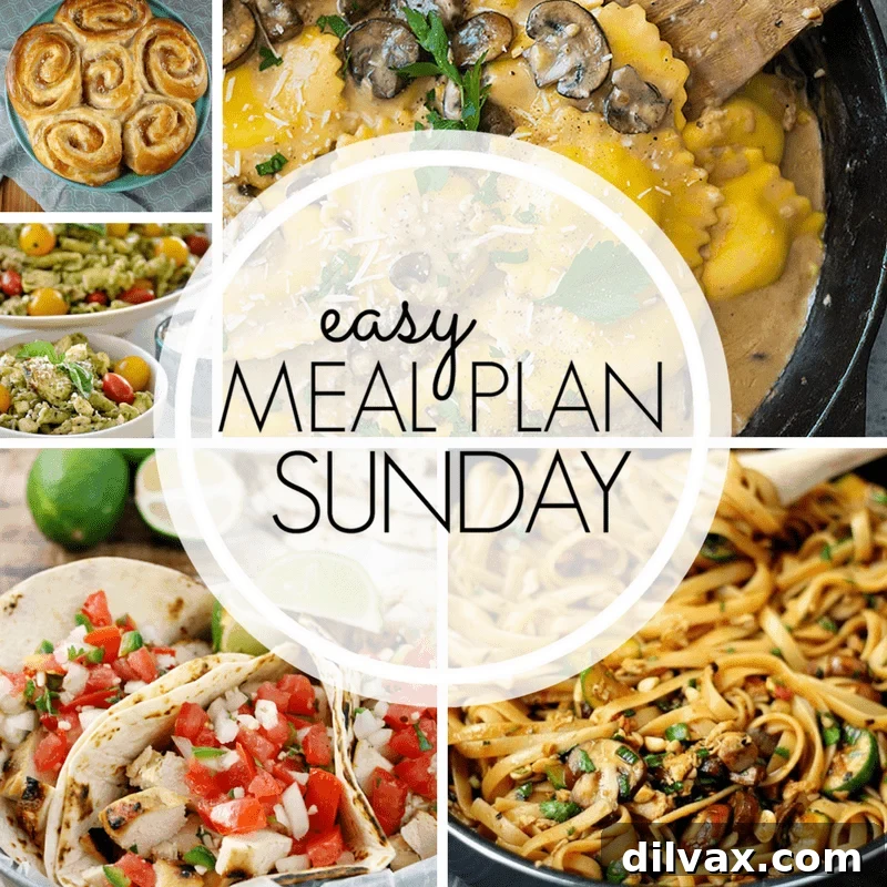 Effortless Sunday Meal Planning 4 With Easy Meal Plan Sunday Week 97 - six dinners, two desserts, and a breakfast recipe will help you get the week's meal planning done quickly. Enjoy them!